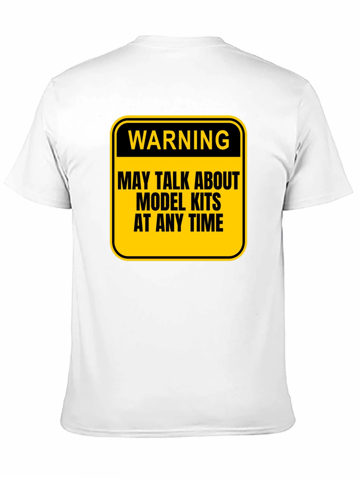 Model Kit Warning T-Shirt
