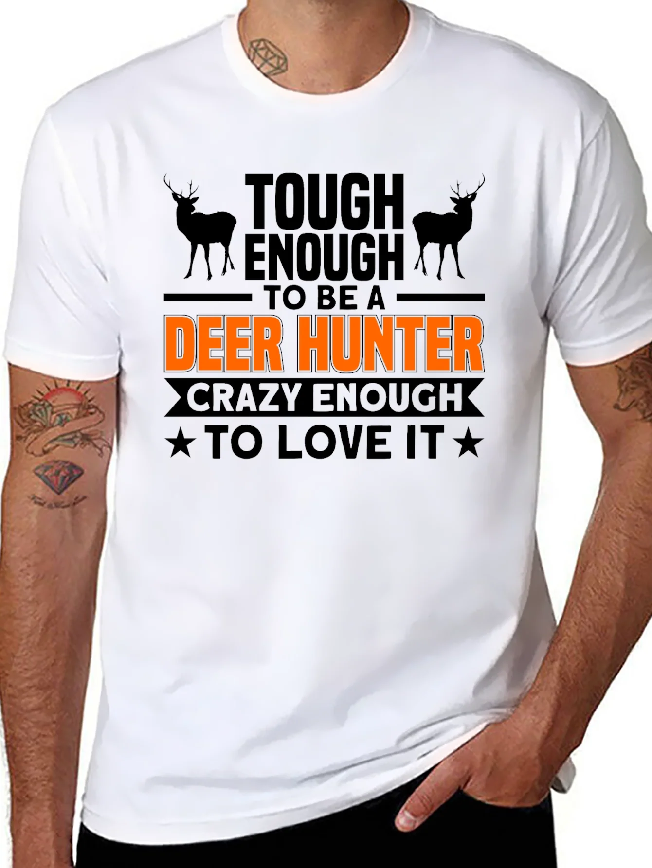 Tough Enough Deer Hunter T-Shirt