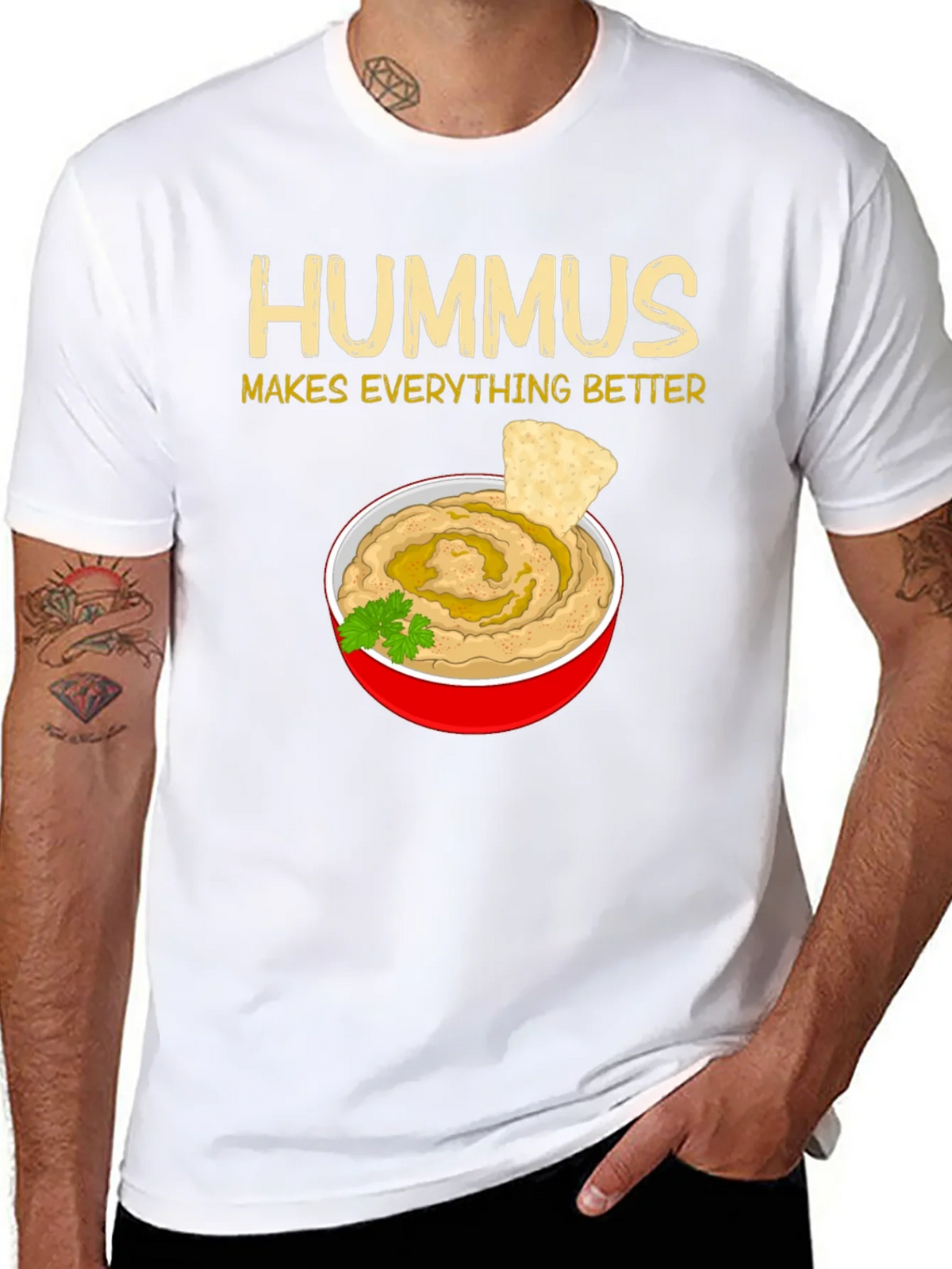Hummus Makes Everything Better T-Shirt
