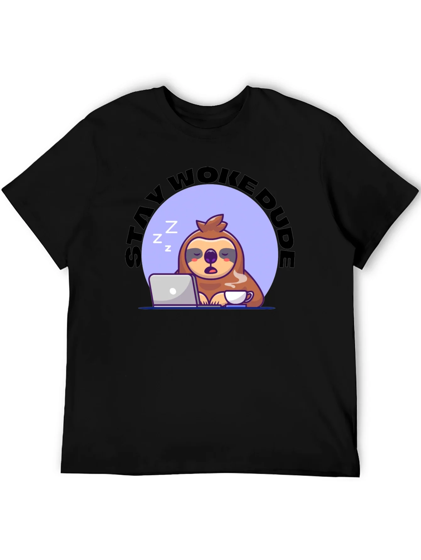 Stay Woke Dude Sloth T-Shirt