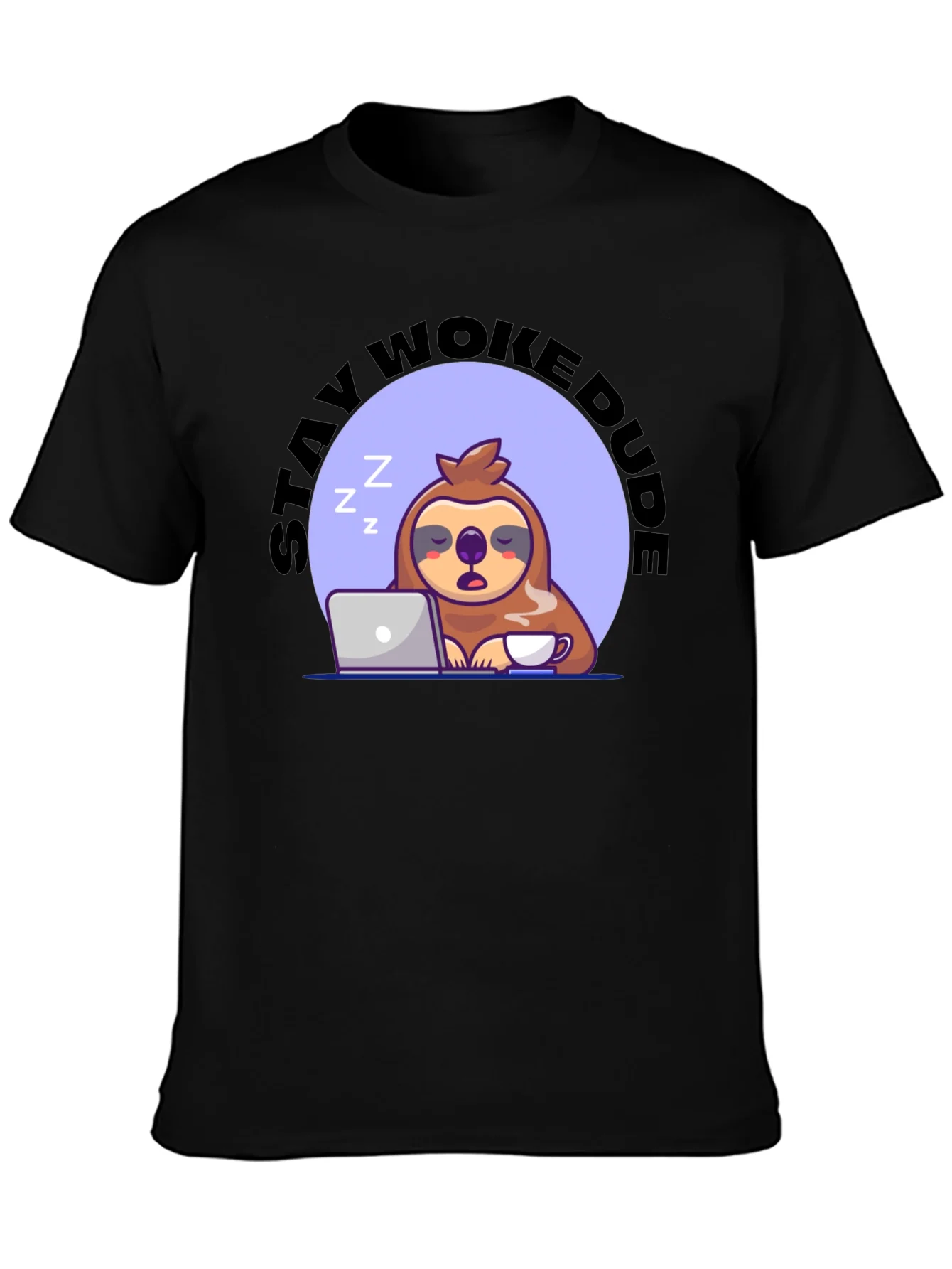 Stay Woke Dude Sloth T-Shirt