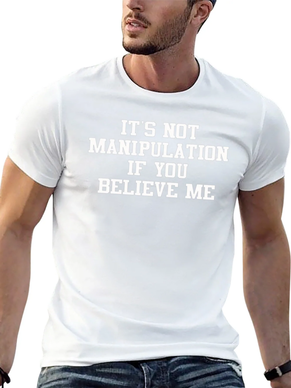 Funny Slogan T-Shirt - Its Not Manipulation